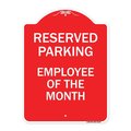 Signmission Reserved Parking-Employee of Month, Red & White Aluminum Sign, 18" x 24", RW-1824-23149 A-DES-RW-1824-23149
